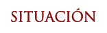 SITUACIÓN
