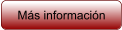 Más información
